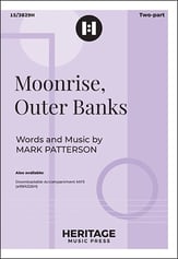 Moonrise, Outer Banks Two-Part choral sheet music cover